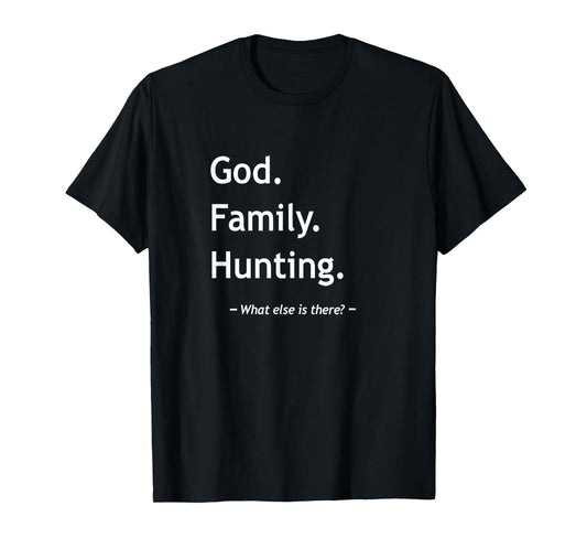 Christian Faith God Family Hunting Jesus Christ Christianity T-Shirt