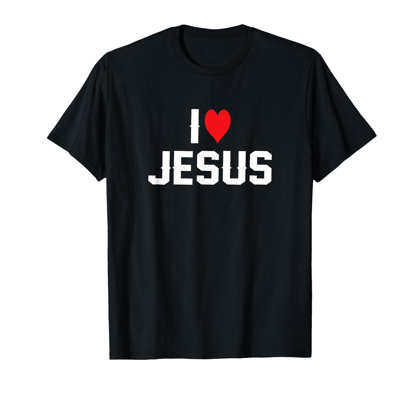 I Love Jesus T-Shirt