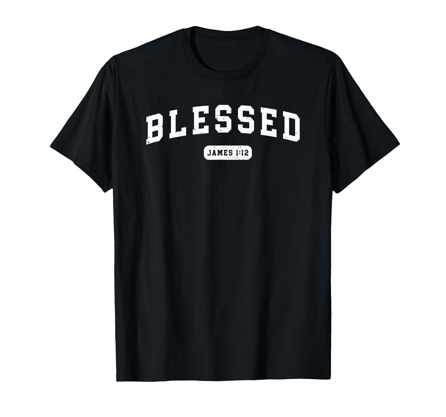 Blessed James 1:12 Bible Verse Christian Athletic Sports T-Shirt