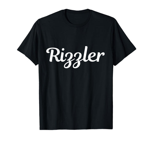 Rizzler, Funny Rizzler Meme, Rizz God, Skibidi Rizzler T-Shirt