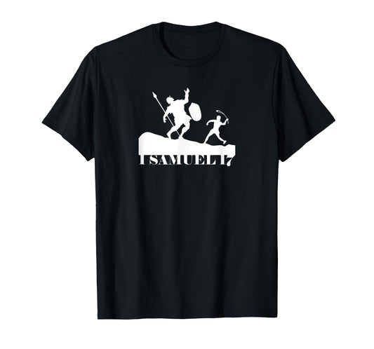 1 Samuel 17 David and Goliath T-Shirt