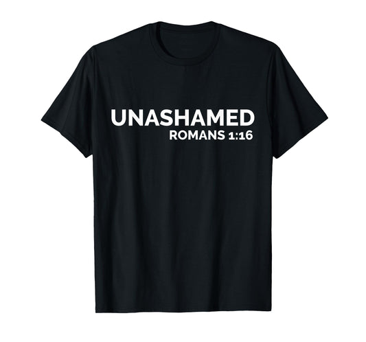Christian | Romans Unashamed | Jesus Cross T-Shirt