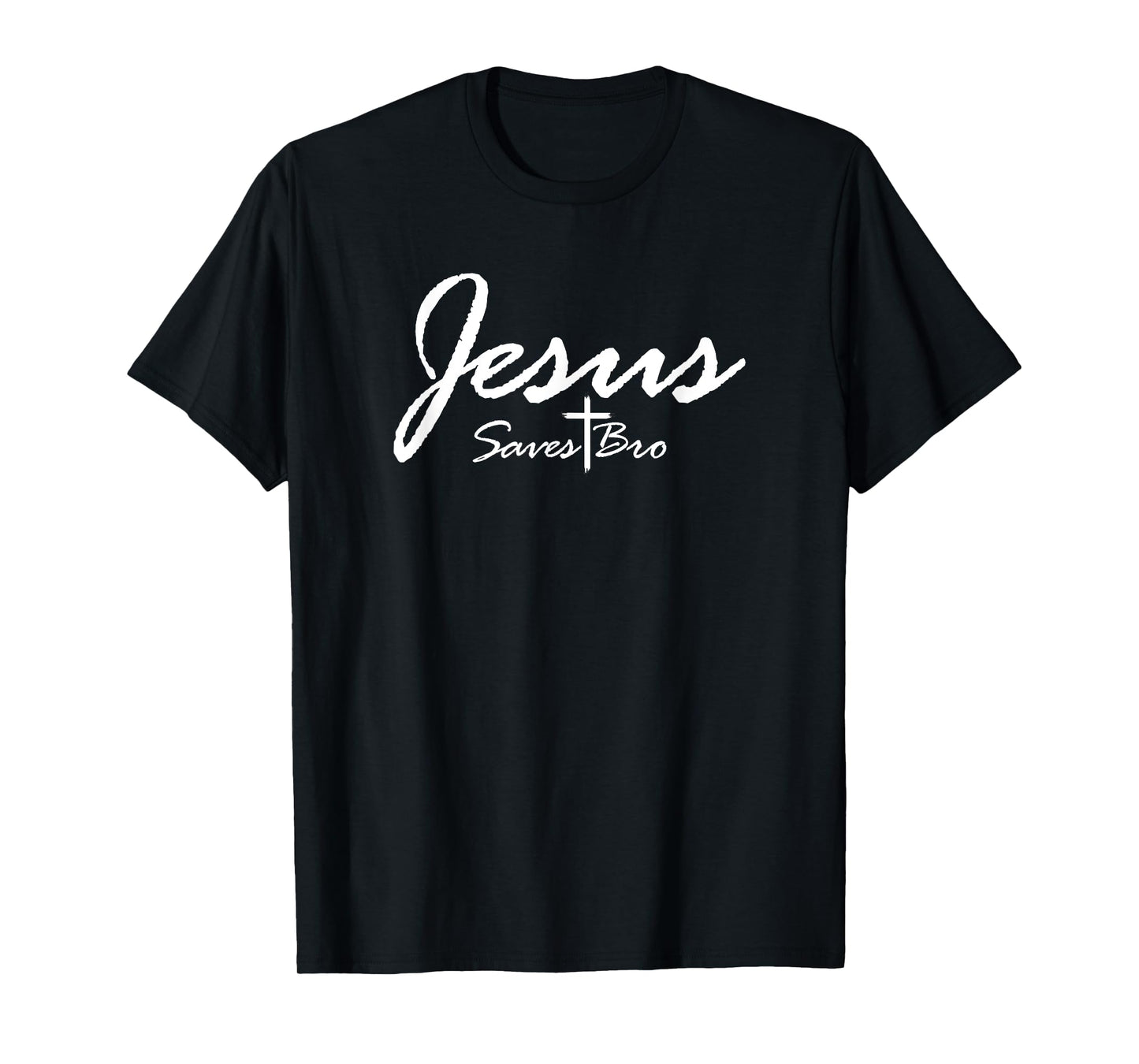 Jesus Saves Bro Christian Bible Funny Christianity T-Shirt