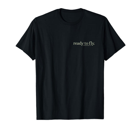 Christian Scripture Phrase ready for the rapture T-Shirt