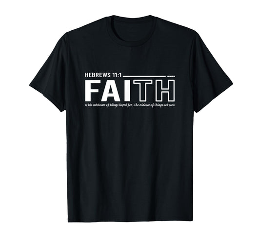 Faith Hebrews 11:1 Jesus Religious T-Shirt