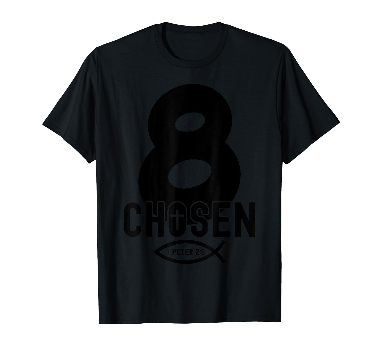 Chosen 8 Religious 8 Years Jesus 8TH Birthday T-Shirt
