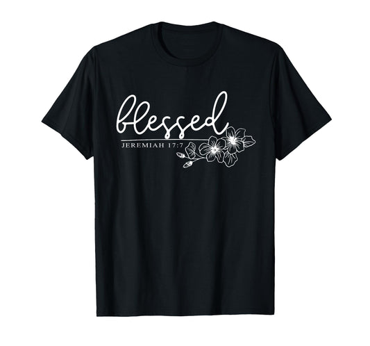 Blessed Jeremiah 17:7, Women Christian Faith, Bible Verse T-Shirt
