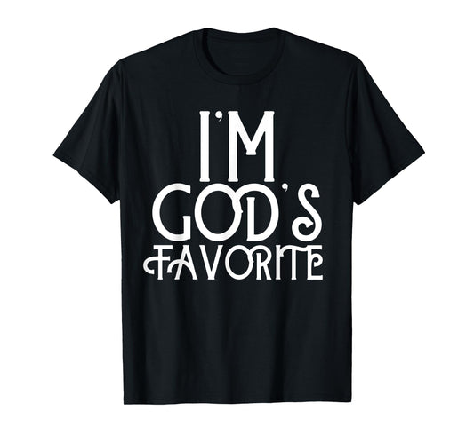 I'm God's Favorite Gift Gods Favorite Tee for Christian T-Shirt