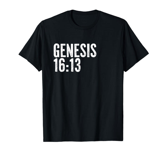 El Roi The God Who Sees Me - Christian Gifts for Believers T-Shirt