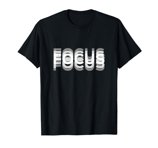 Funny FOCUS humor funny graphic T-Shirt