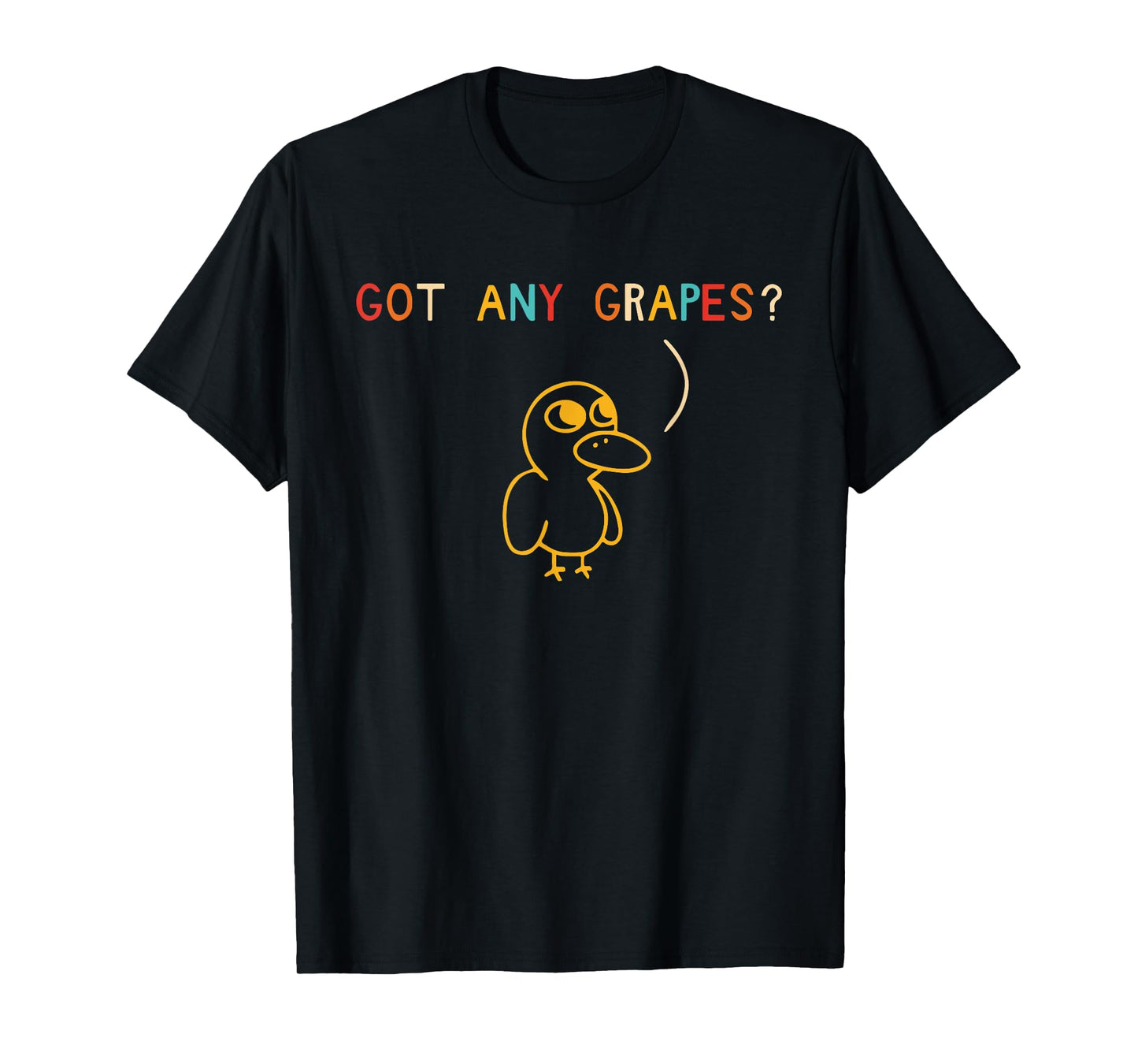 Got Any Grapes Funny Meme T-Shirt