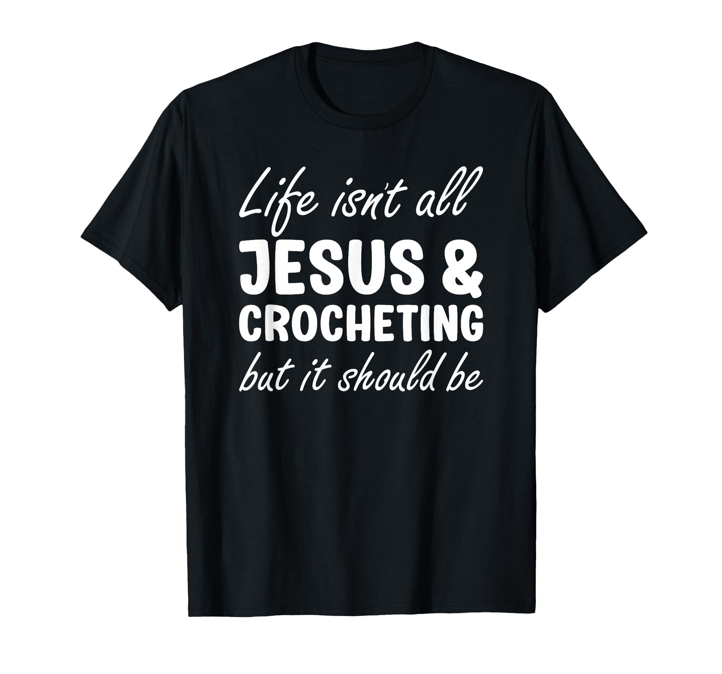 Crocheting for Women Crocheting for Men Funny Crochet T-Shirt