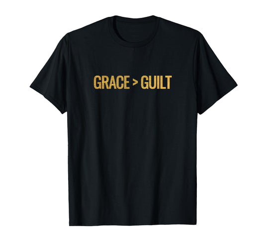 Grace Greater Than Guilt Christian Faith Inspirational Tee T-Shirt