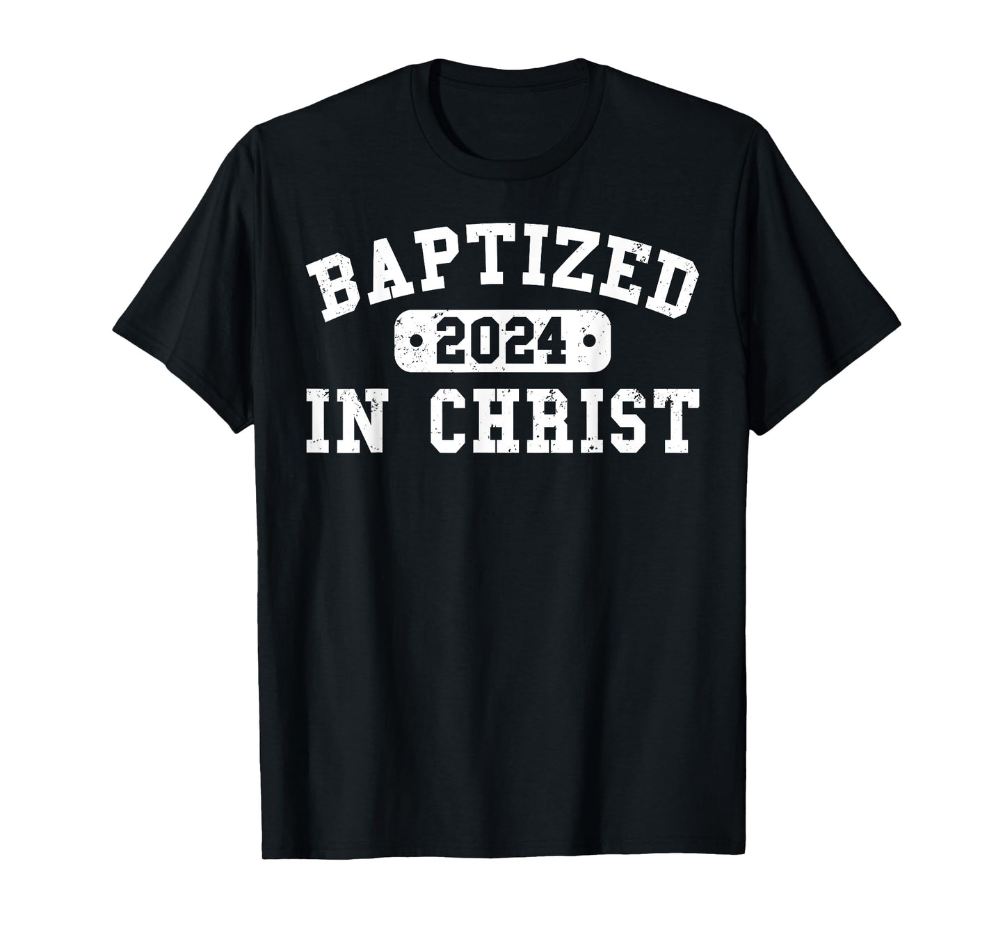 Baptized 2024 Christian Water Baptism Church Group Christ T-Shirt