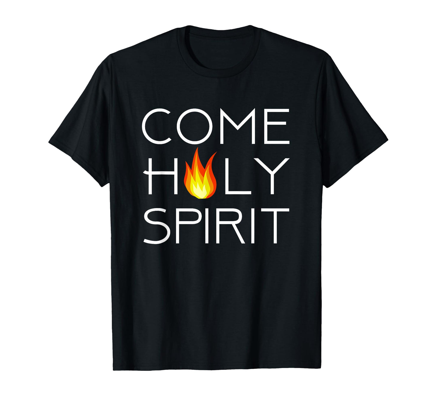 Come Holy Spirit T-Shirt T-Shirt