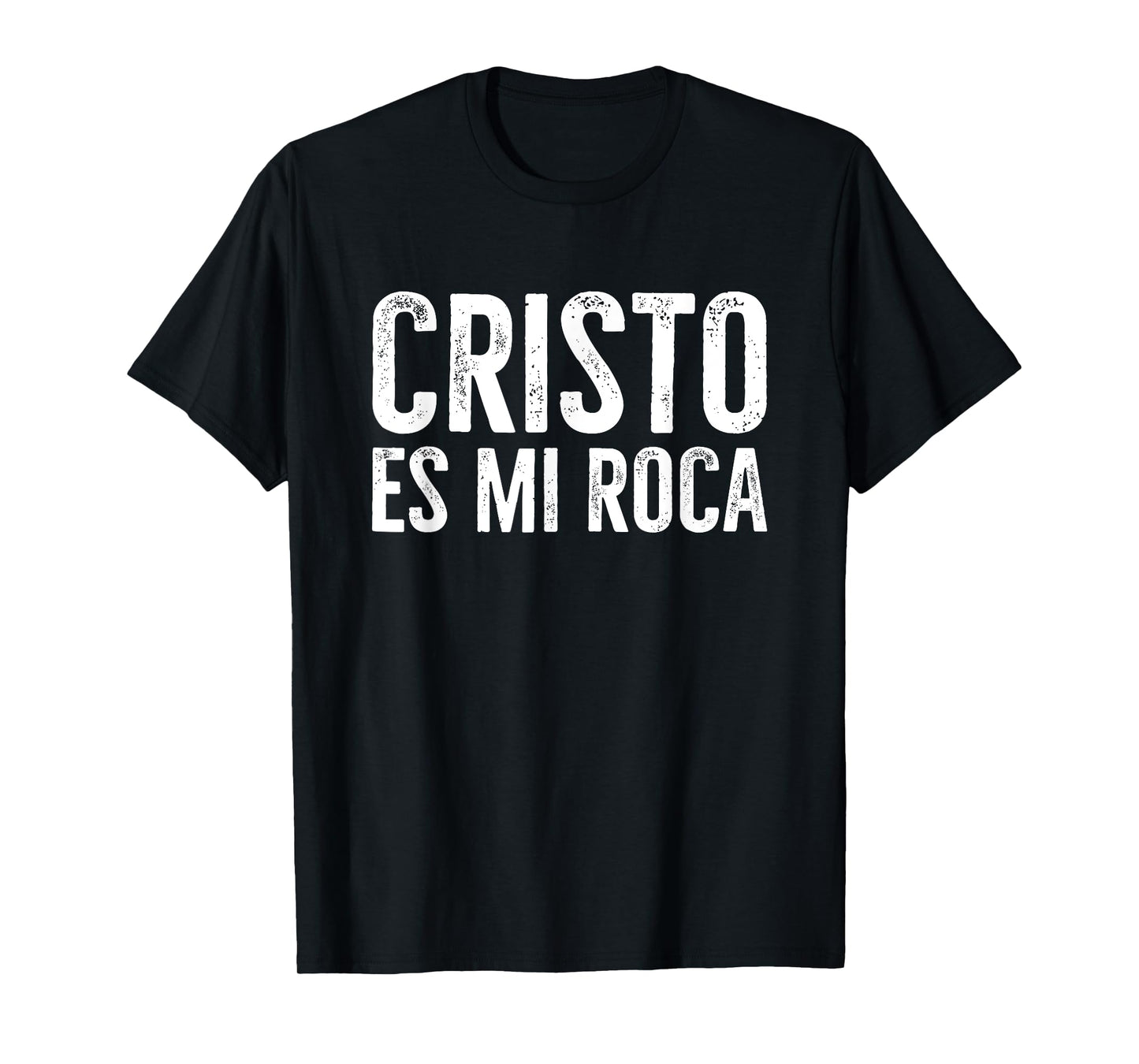 Cristo Es Mi Roca T-Shirt Spanish Christian Message T-Shirt