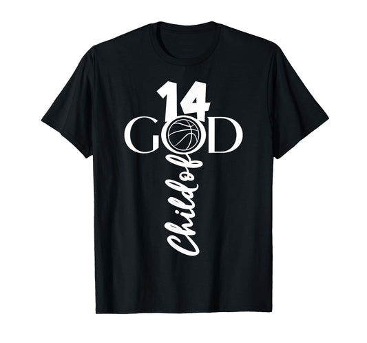 JESUS 14 YEARS CHILD OF GOD BASKETBALL 14TH BIRTHDAY T-Shirt