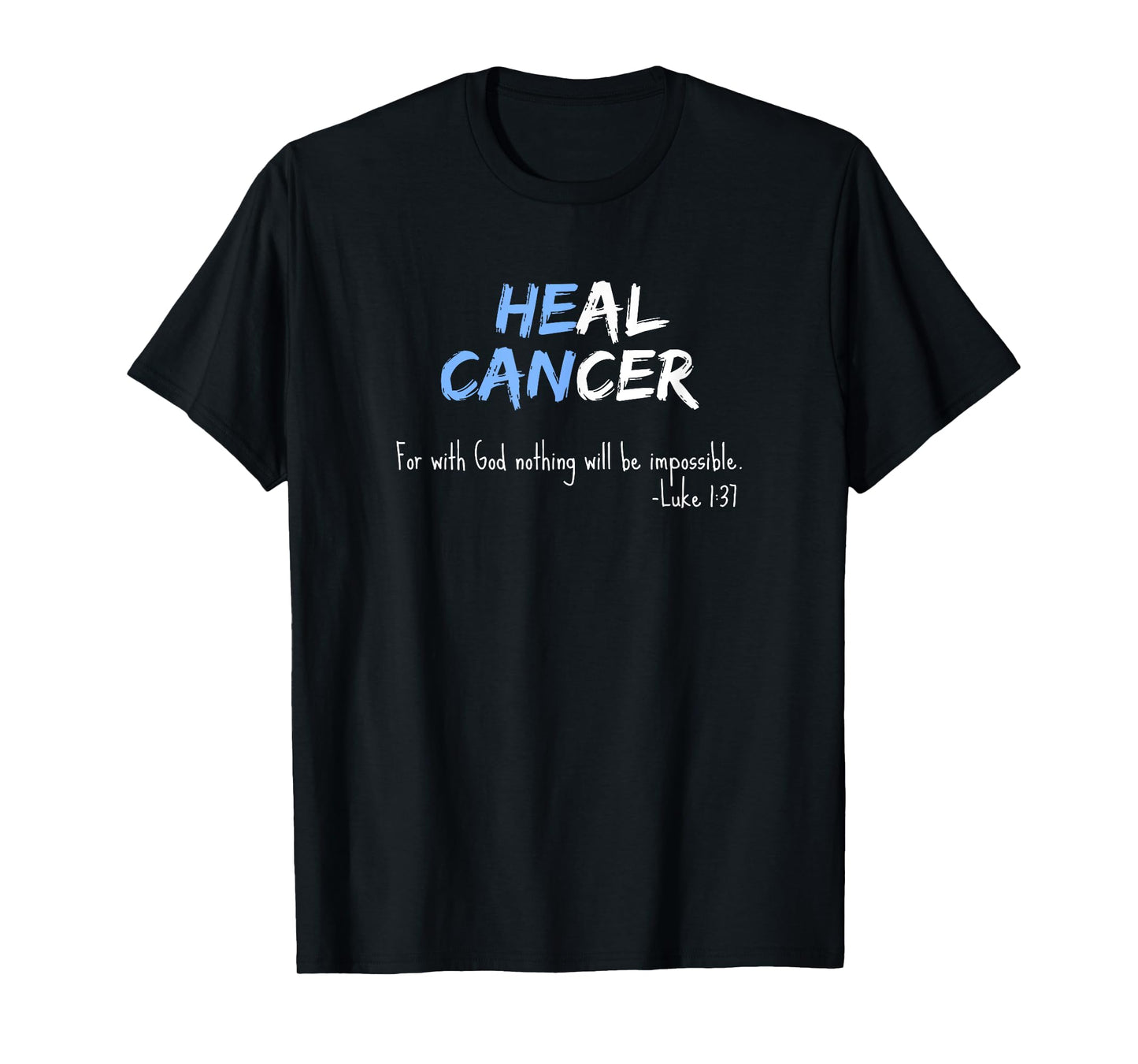 Prostate Cancer Shirt Awareness Blue Bible Verse Heal Tshirt T-Shirt
