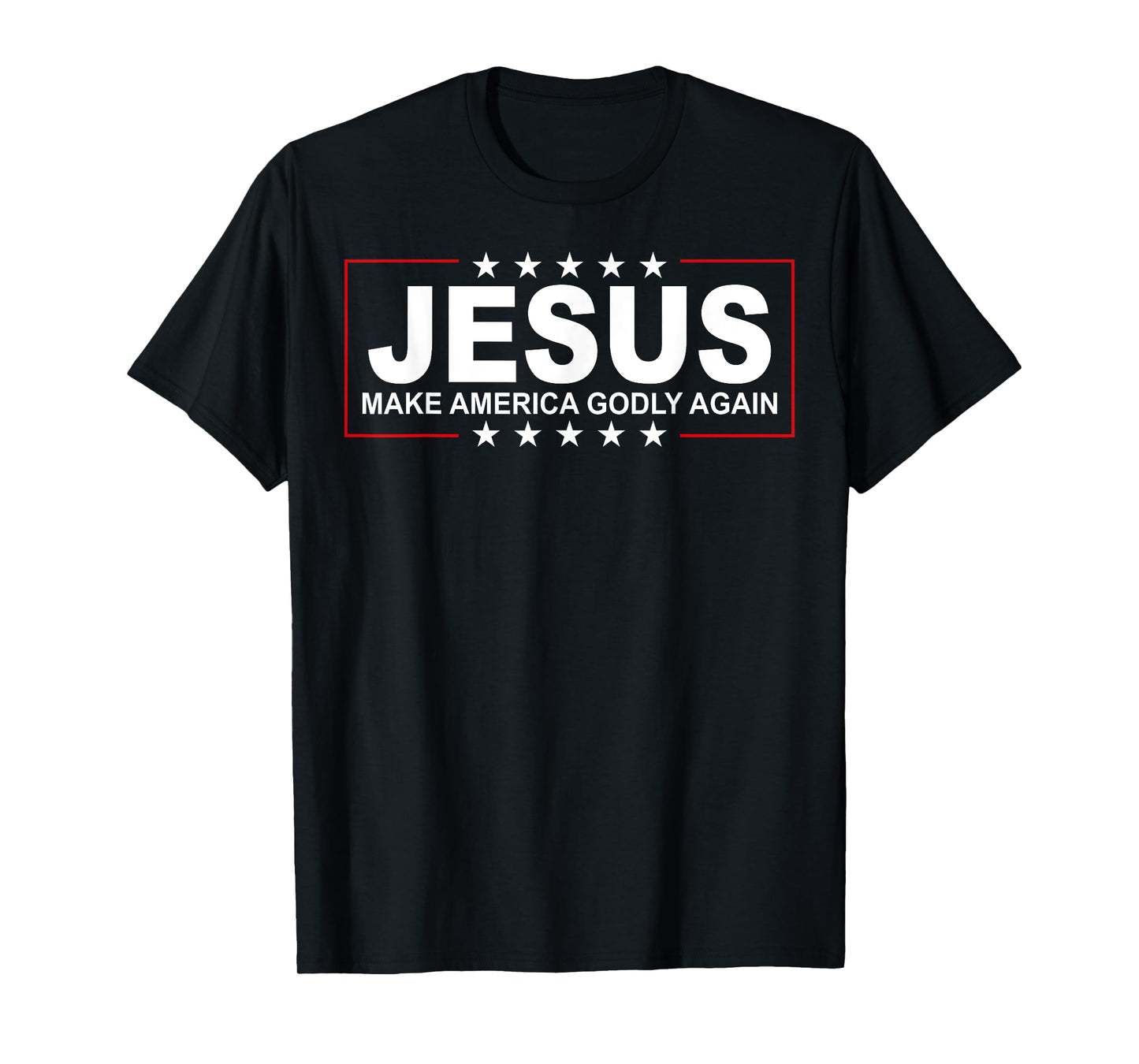 Jesus Make America Godly Again T-Shirt