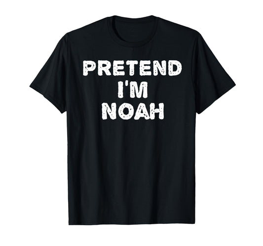 PRETEND I'M NOAH Funny Halloween DIY Costume T-Shirt