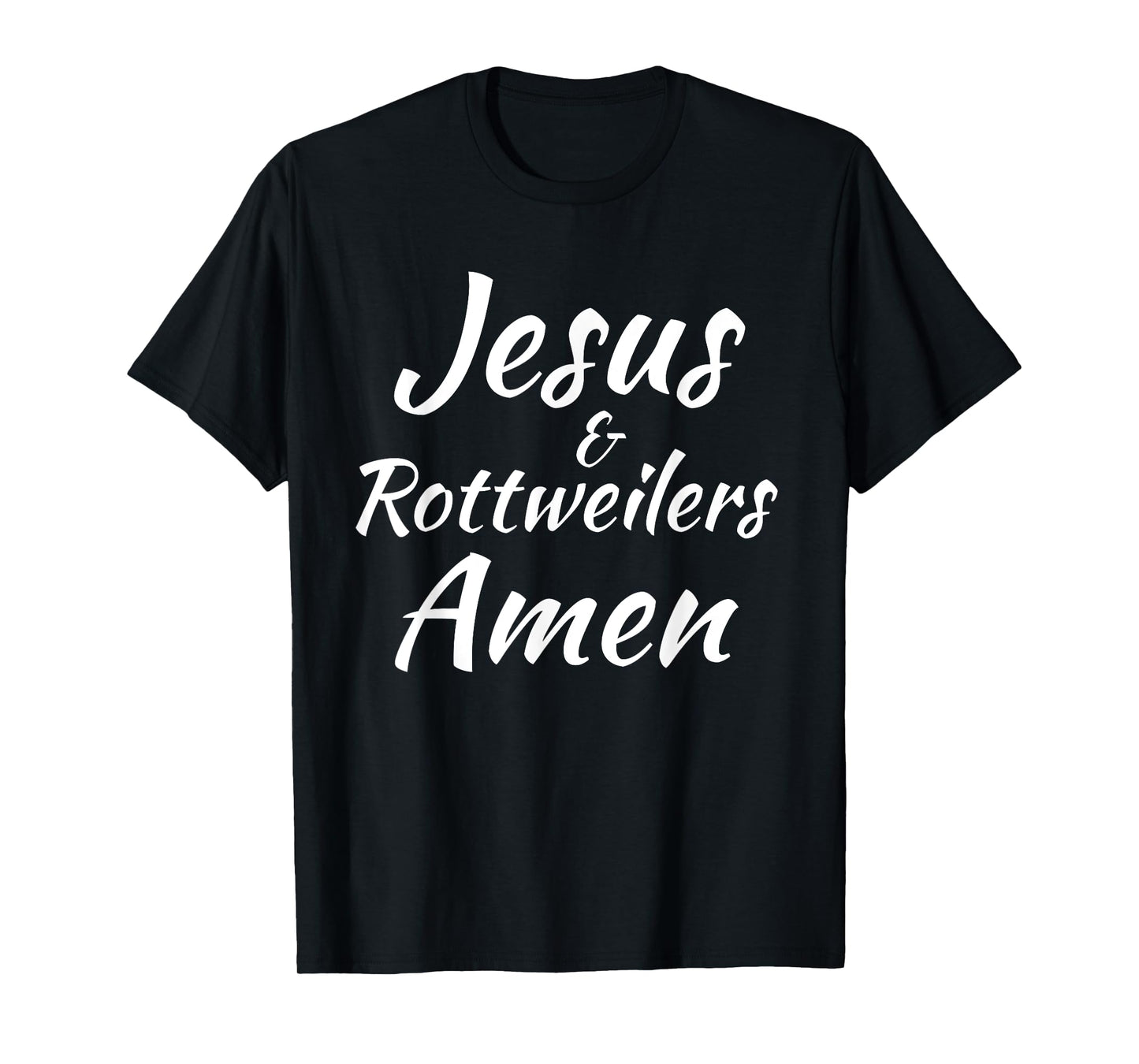 Jesus and Rottweilers Christian Faith Dog T-Shirt for Men Women