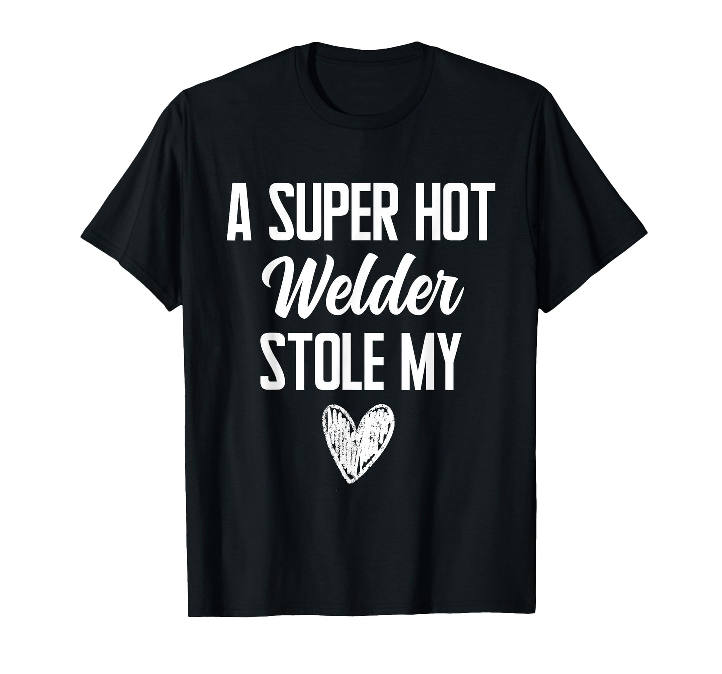 Welder Boyfriend Girlfriend Stole My Heart Funny T-Shirt