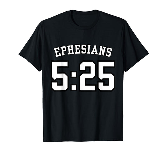 Ephesians 5:25 Sports Jersey Christian Scripture Design T-Shirt