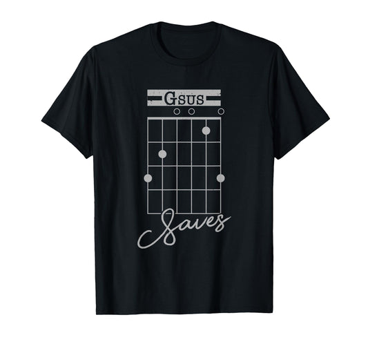 Guitar T-Shirt Gsus Saves Funny Christian Guitarist Gift T-Shirt