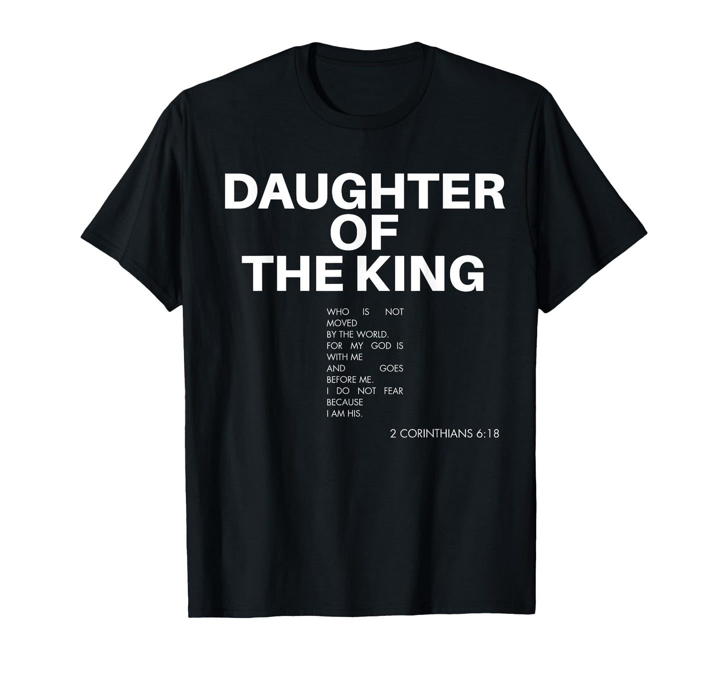 Jesus Christian Bible Verse Daughter Of The King Women Girl T-Shirt
