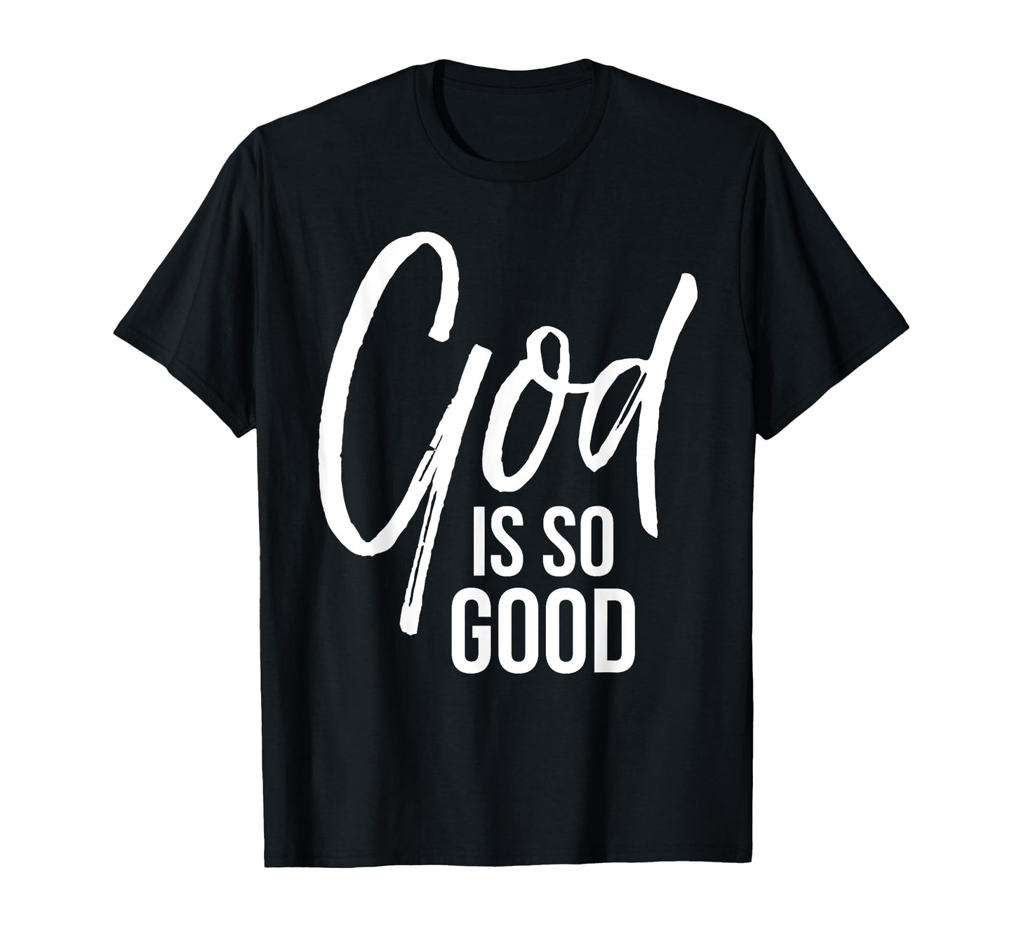 God is so Good Shirt Vintage Bold Cool Faith Christian Tee
