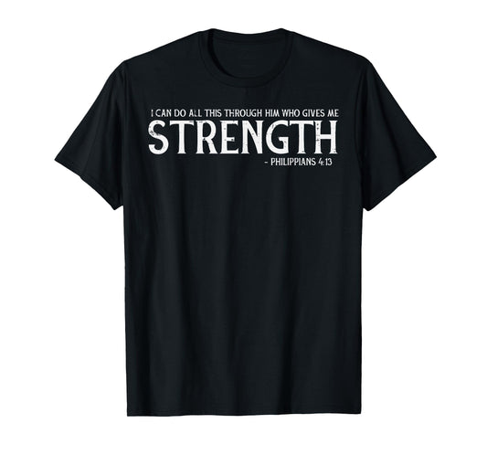 I Can Do All Things Strength Jesus Philippians Women Men Kid T-Shirt