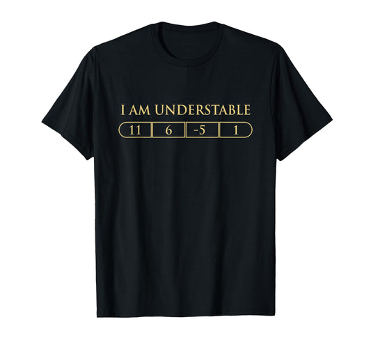 I Am Understable Disc Golf Players Funny Quote T-Shirt