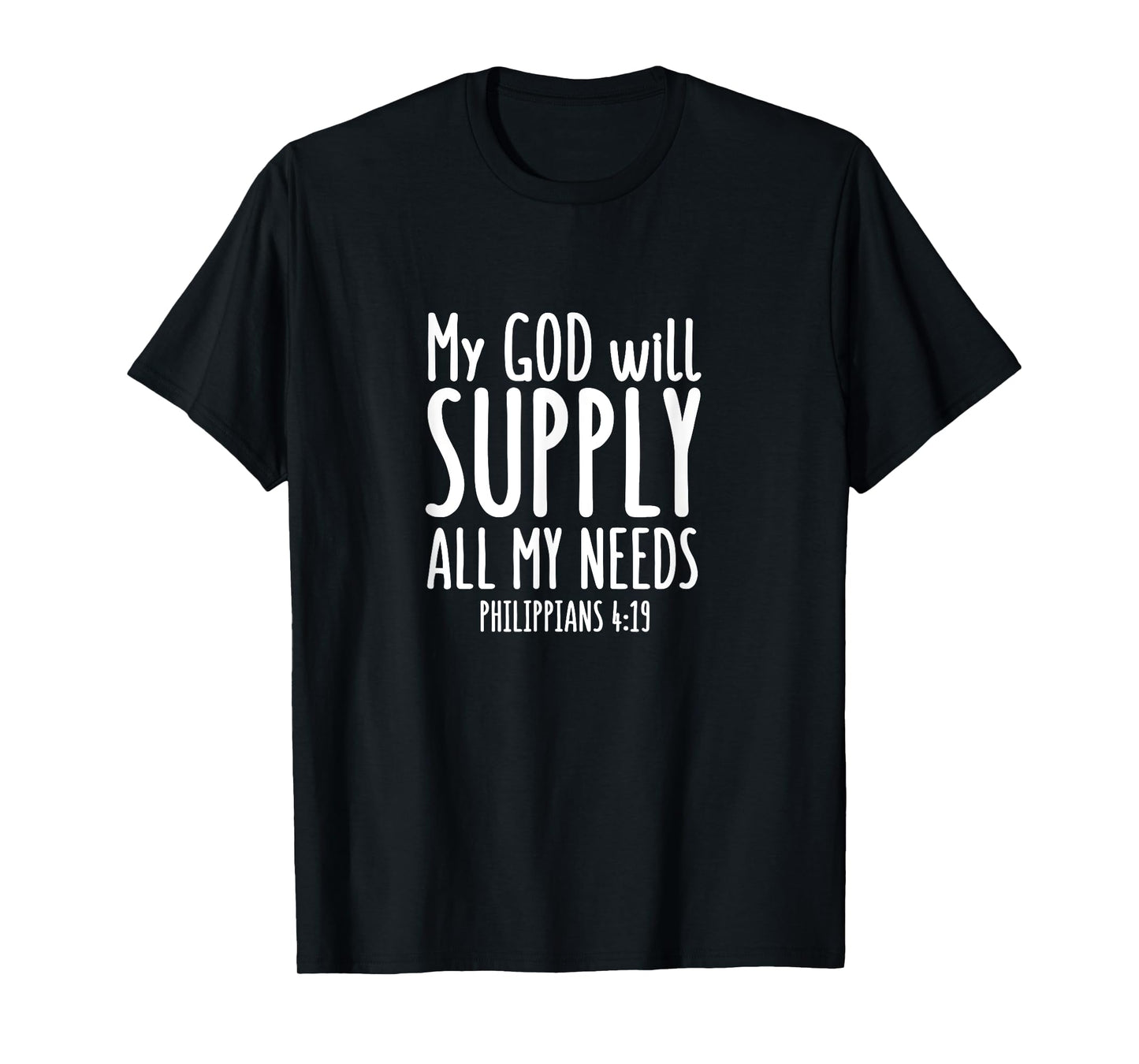 Philippians 4:19 - Gift For Women & Men, Christian T-Shirt