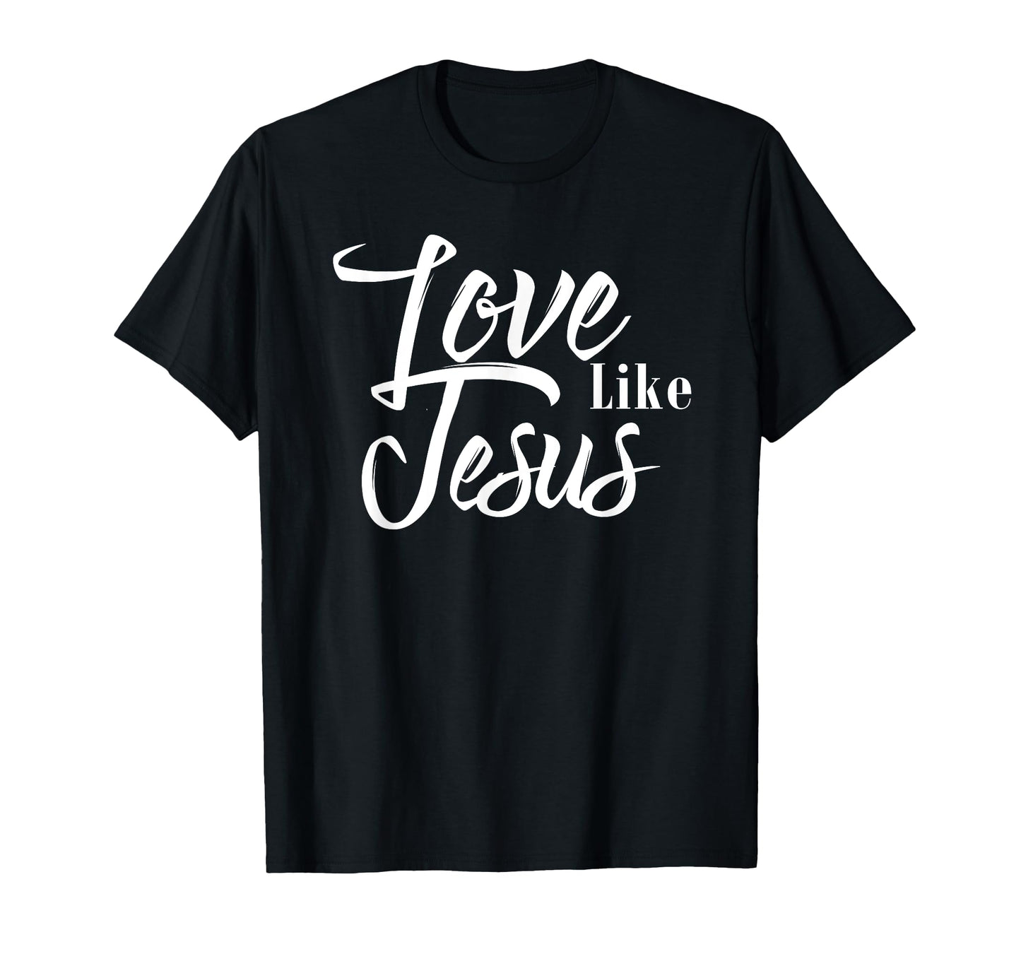 Love Like Jesus T-Shirt
