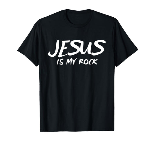 Funny Jesus Is My Rock Religious Jesus Christ And God T-Shirt
