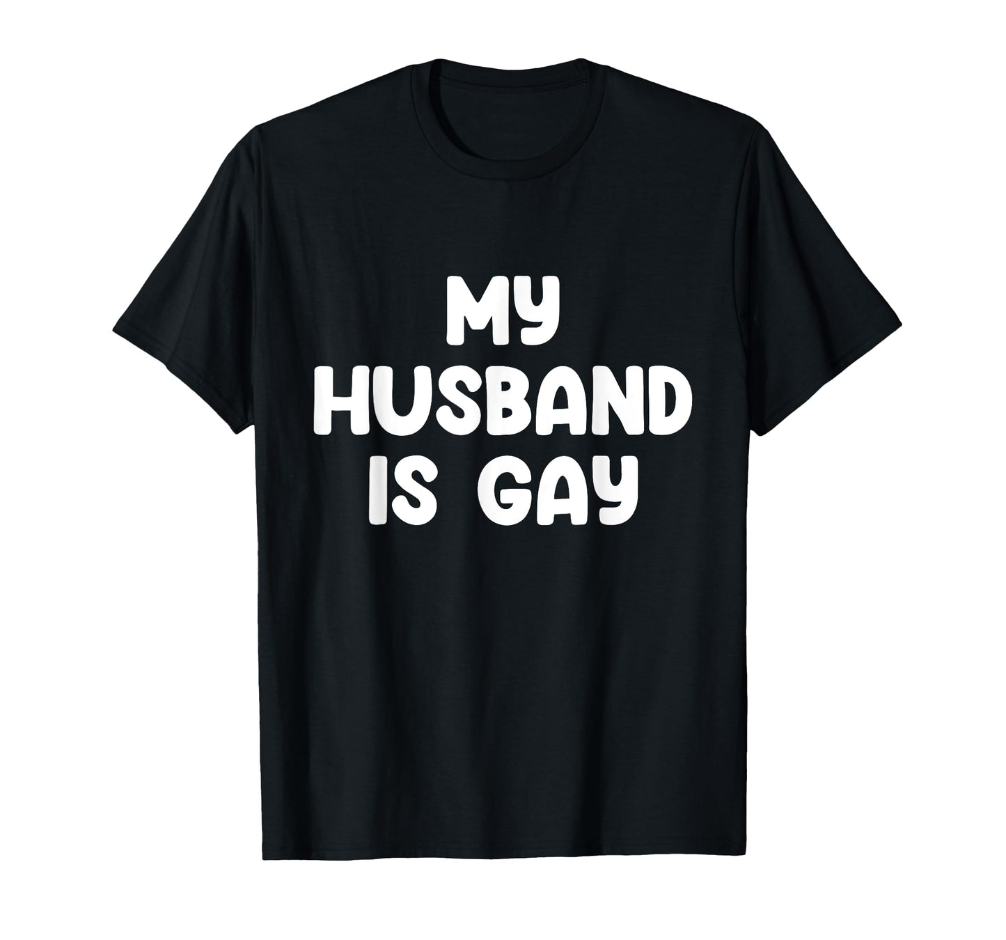 My Husband Is Gay T-Shirt