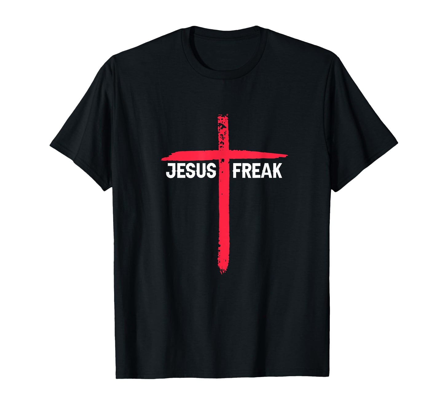 Jesus Freak Christian Religious Faith Cross T-Shirt