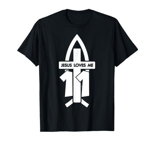 Jesus Loves ME 11 Religious 11 Years Jesus 11TH Birthday T-Shirt
