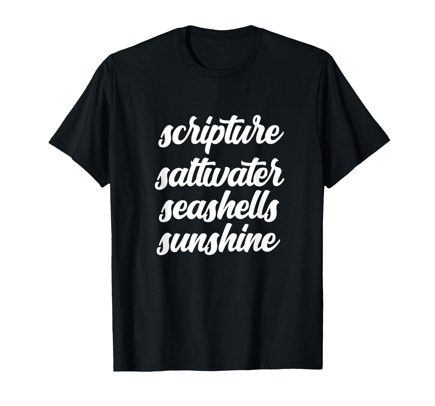 Scripture Saltwater Seashells Sunshine Church Retreat Jesus T-Shirt