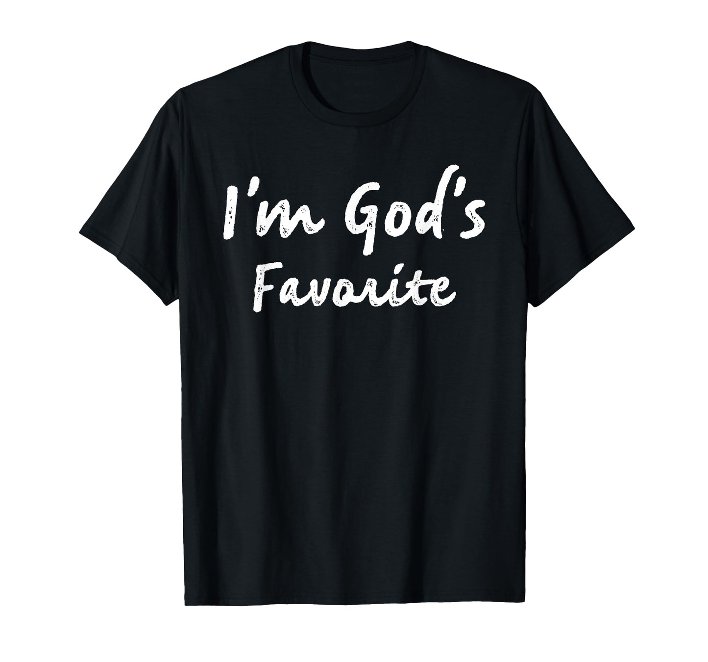 I'm God's Favorite Christian Religious Church T-Shirt