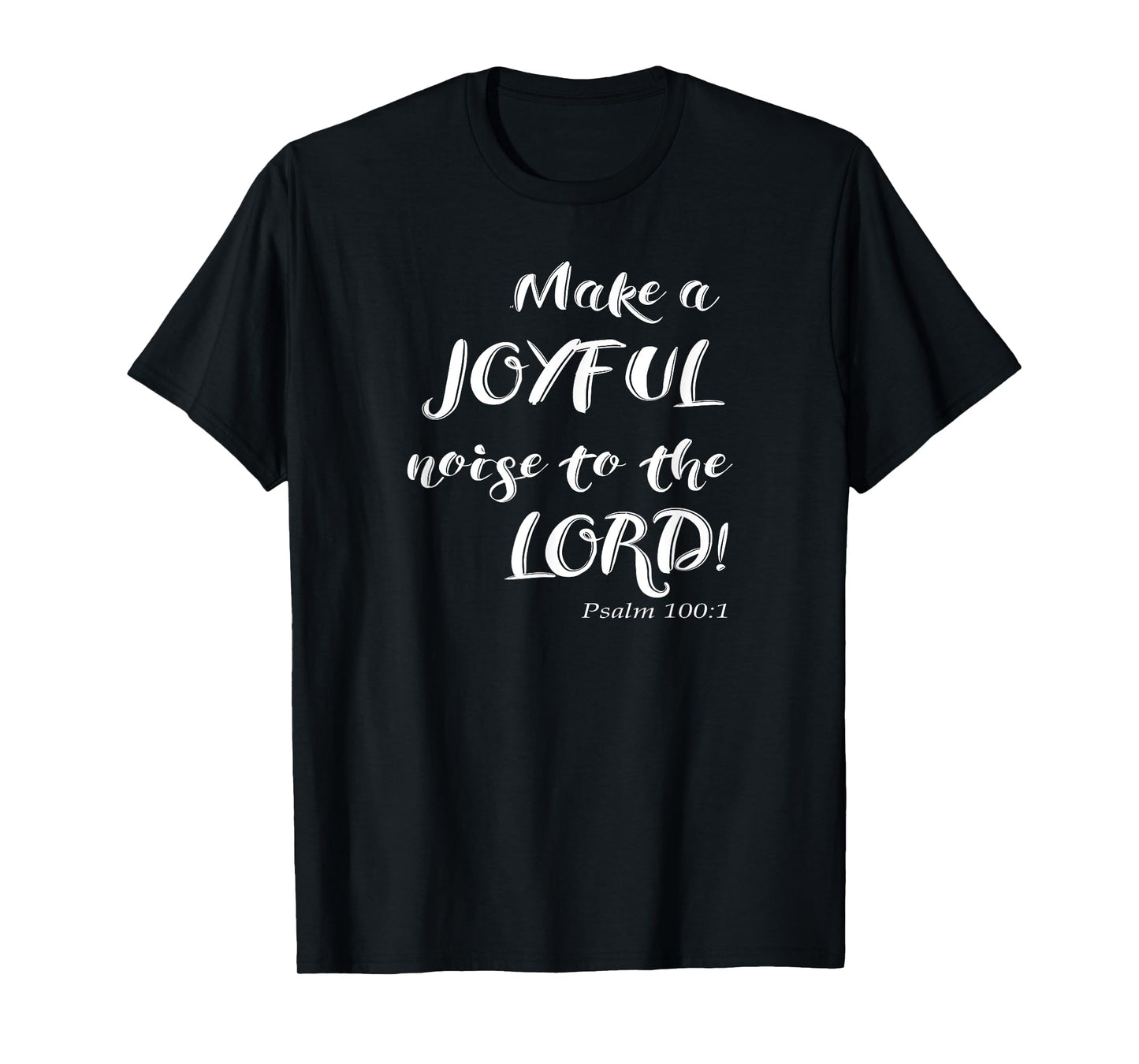 Christian Psalm 100 Music and Song T-shirt T-Shirt
