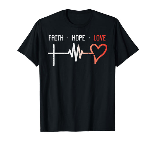 Faith Hope Love Cross Heartbeat God Jesus Christian Gift T-Shirt