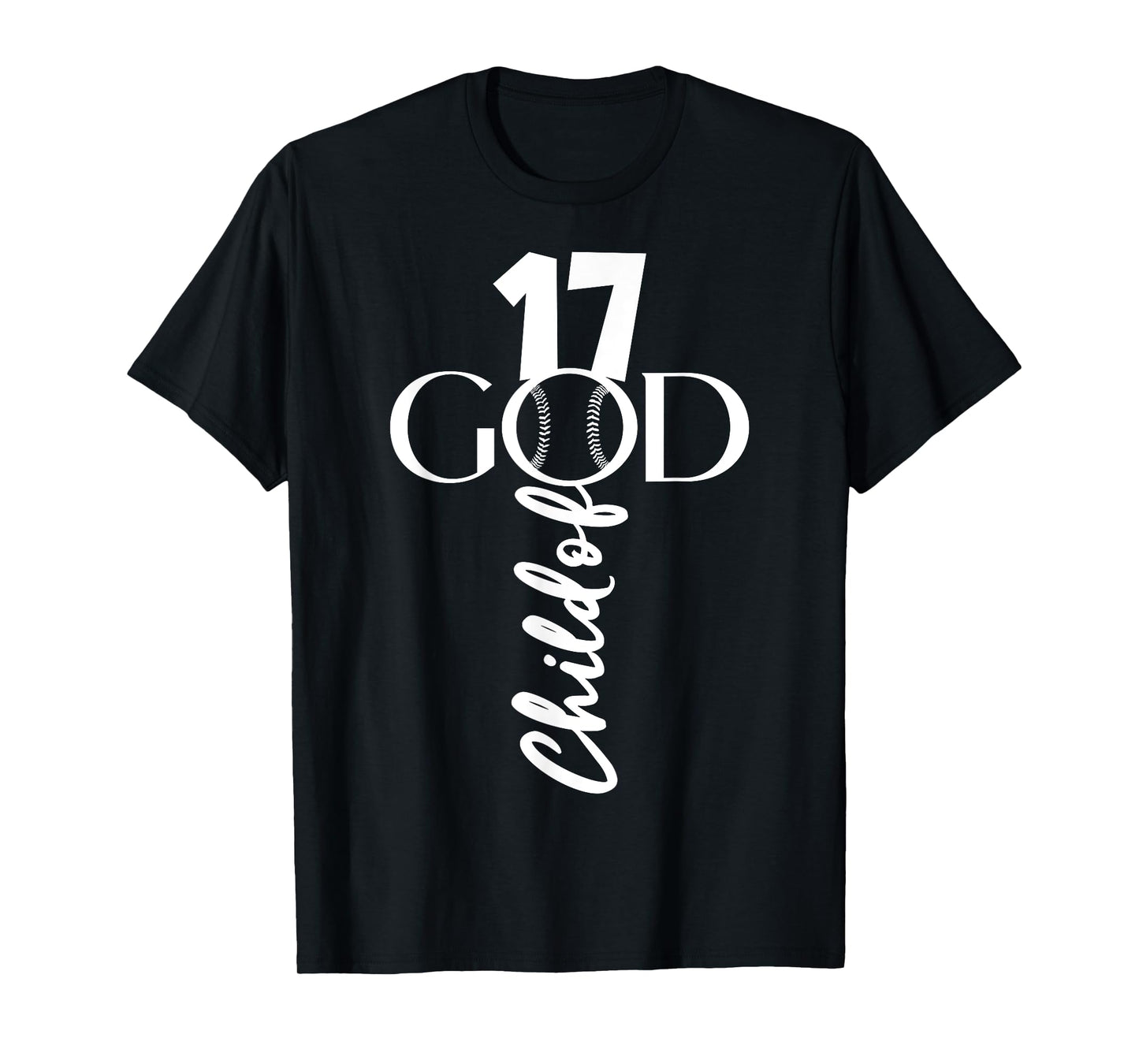 BASEBALL JESUS 17 YEARS CHILD OF GOD BASEBALL 17TH BIRTHDAY T-Shirt