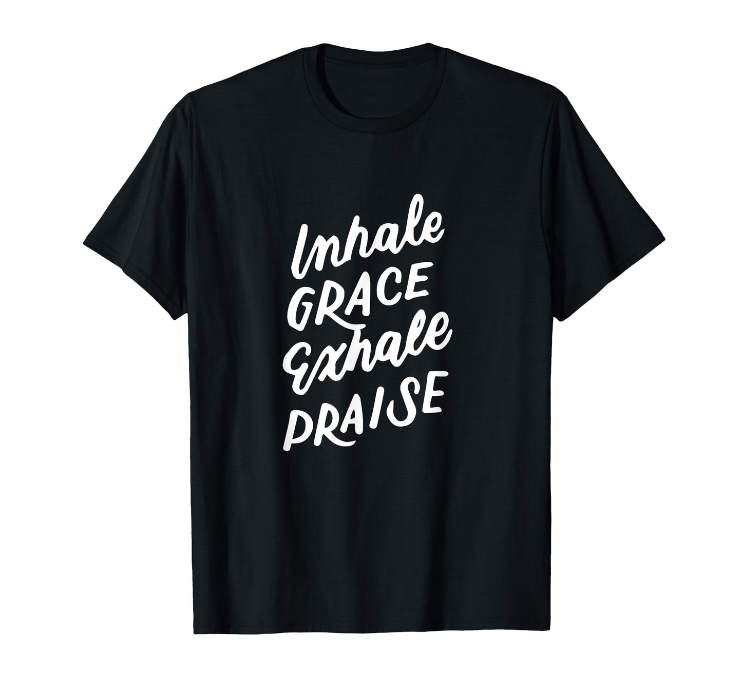 Inspirational Christian Yoga Pun, Inhale Grace Exhale Praise T-Shirt