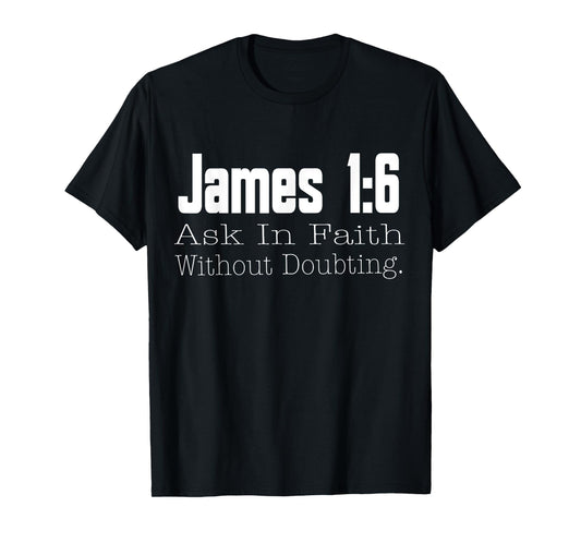 James 1:6 Bible Verse Religious Christian Men Women Kids T-Shirt