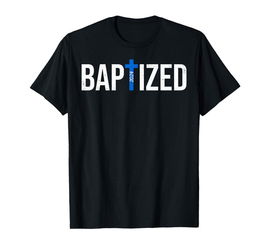 Baptized 2024 Christian Water Baptism Church Group Christ T-Shirt