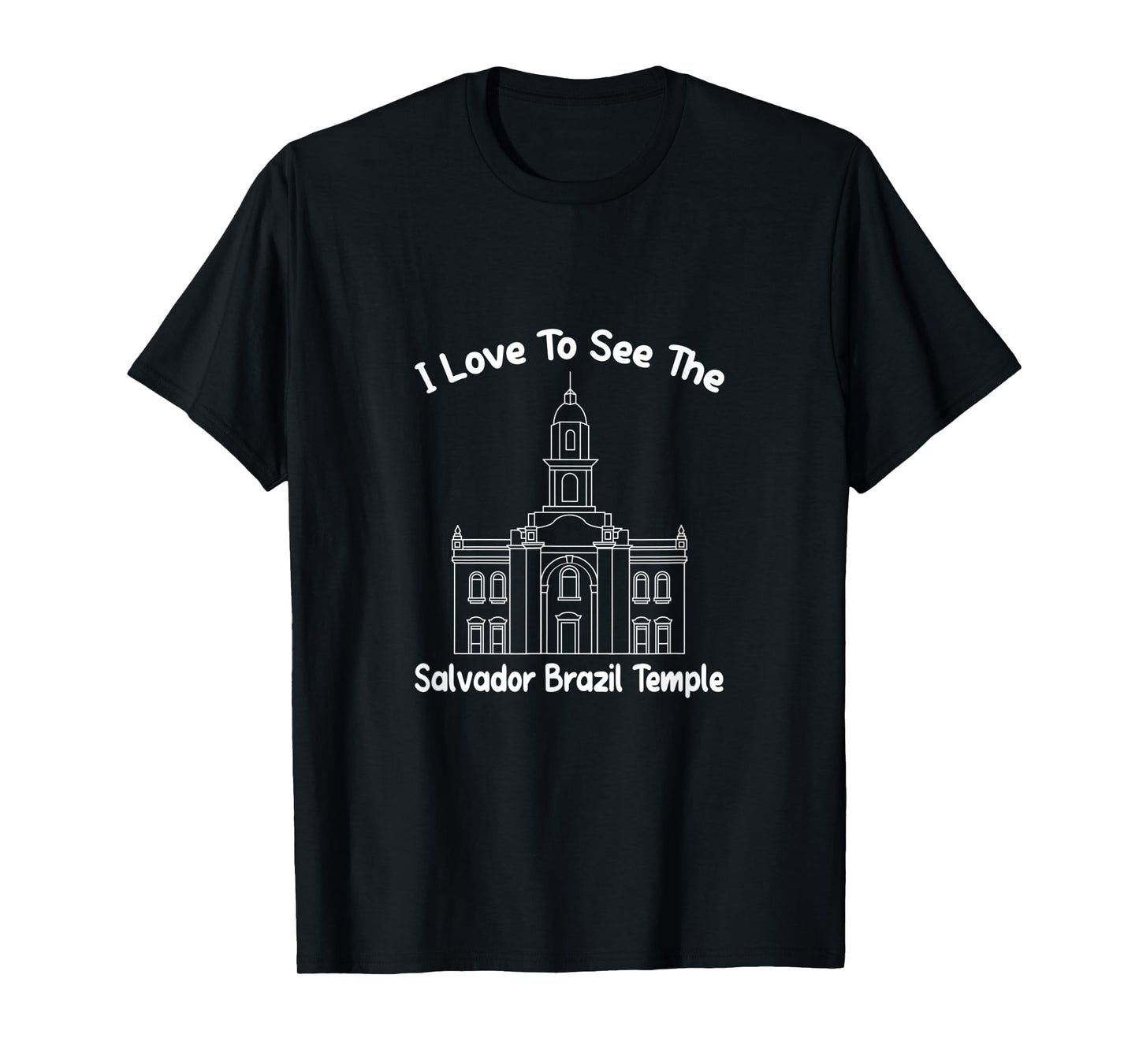 Salvador Brazil Temple, I love to see my temple, primary T-Shirt