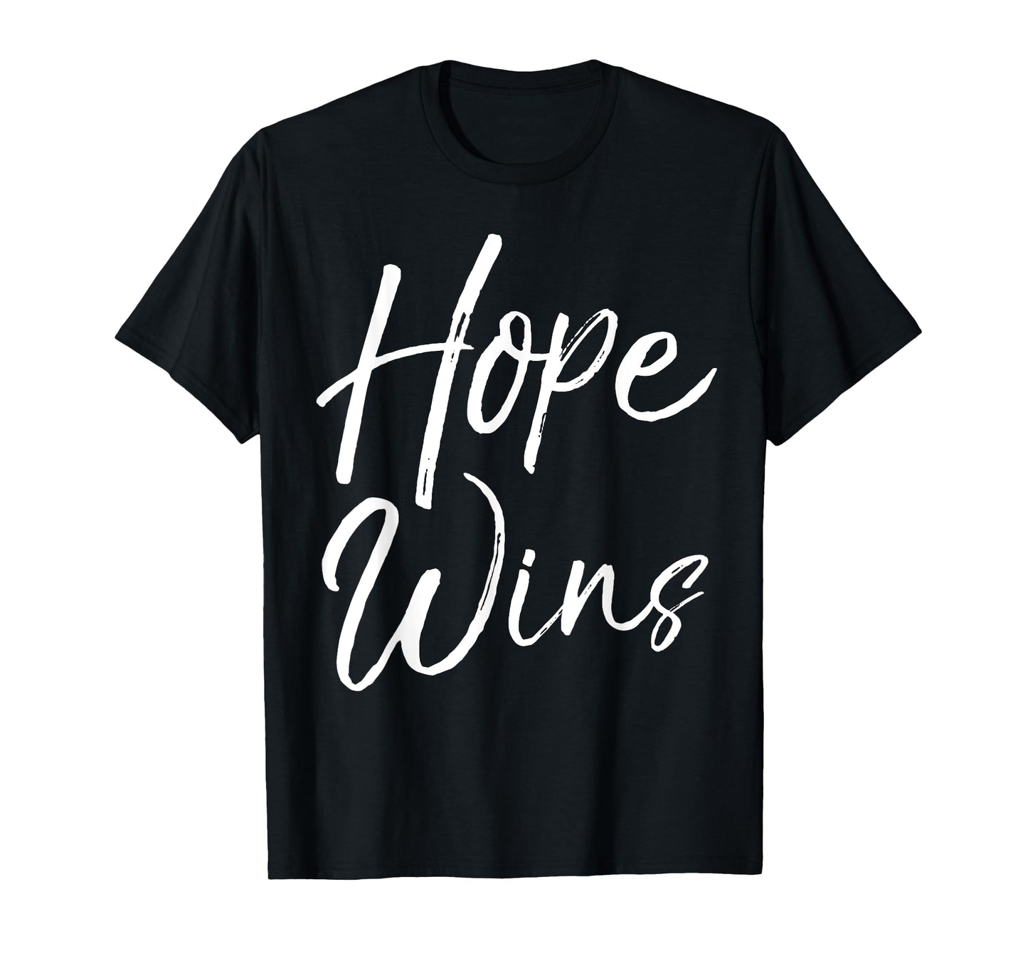 Hope Wins Shirt Vintage Inspirational Bold Christian T-Shirt T-Shirt