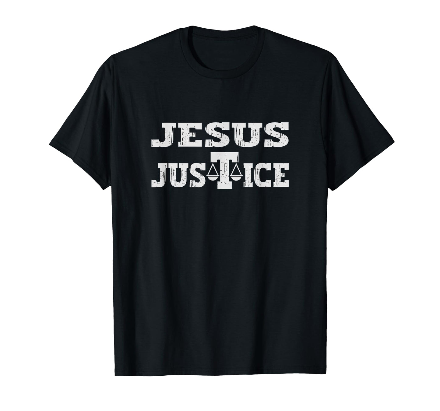 Jesus justice Christian Religious Faith Bible Verse God King T-Shirt