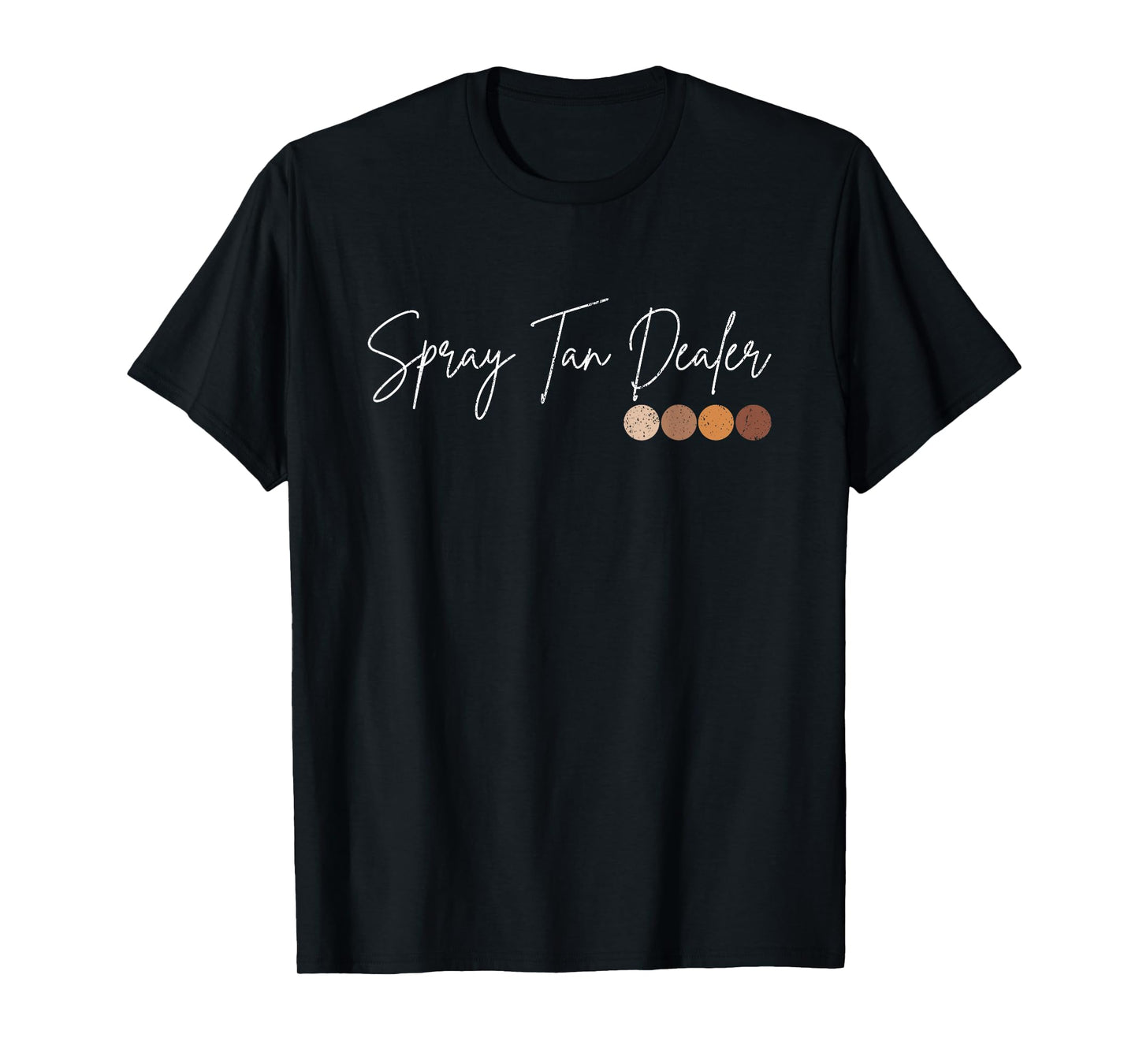 Vintage Spray Tan Dealer Spray Tan Artist T-Shirt